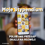 Grafika Moje Stypendium okazja na rozwój.png